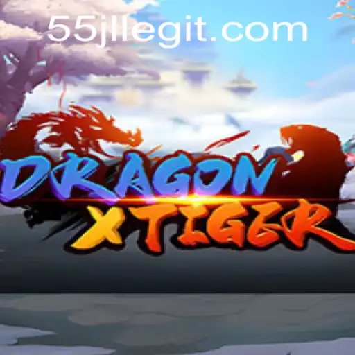 DragonXTiger: Mastering the Game with 55JL