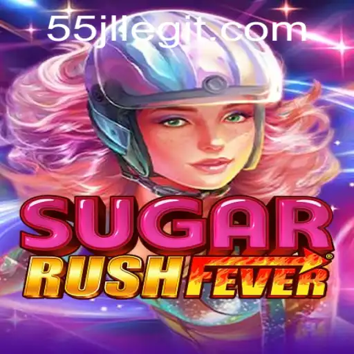 Dive into the Exciting World of SugarRushFever with the Thrilling Keyword 55JL